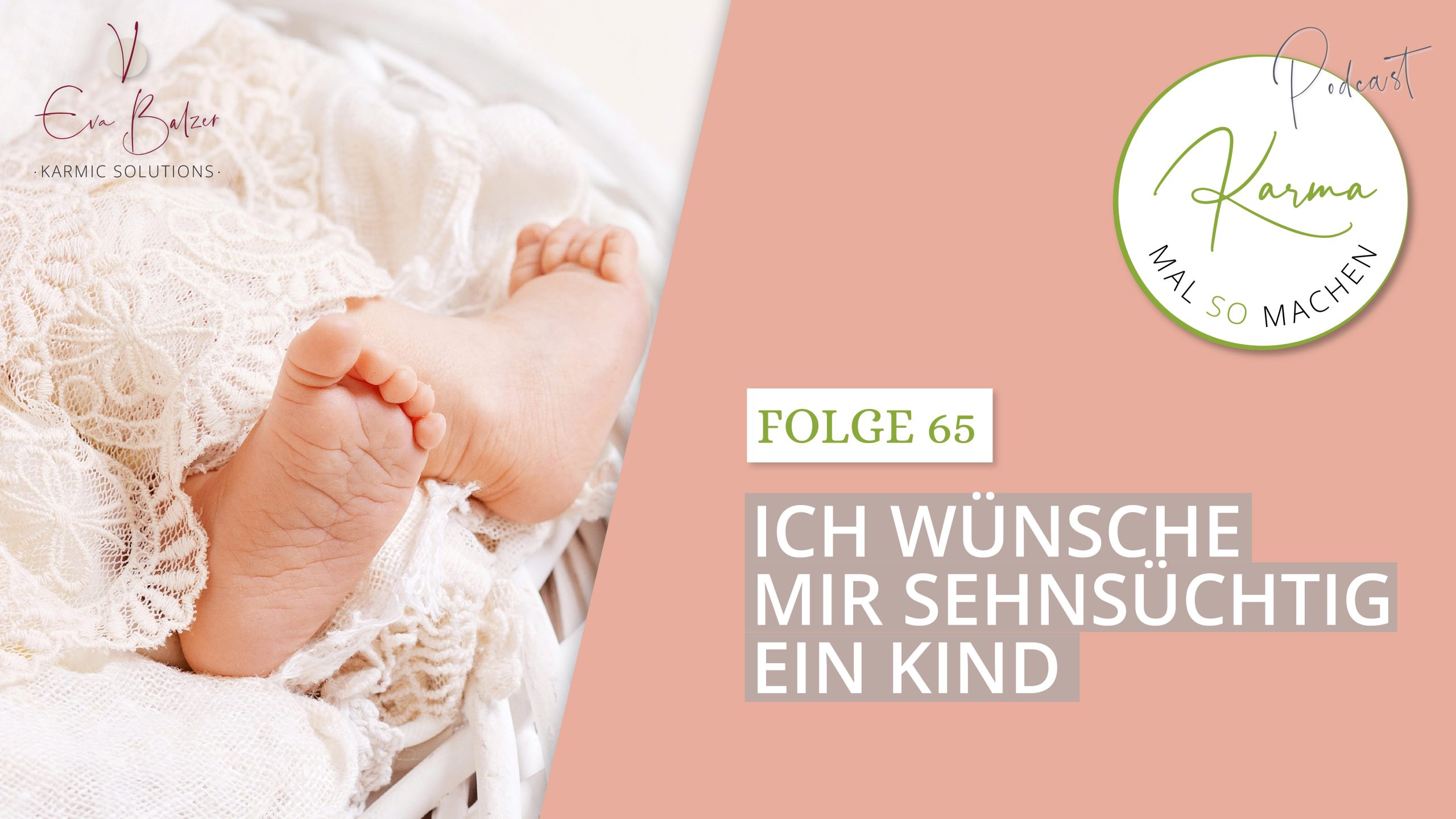 Eva Balzer Kinderwunsch Karma