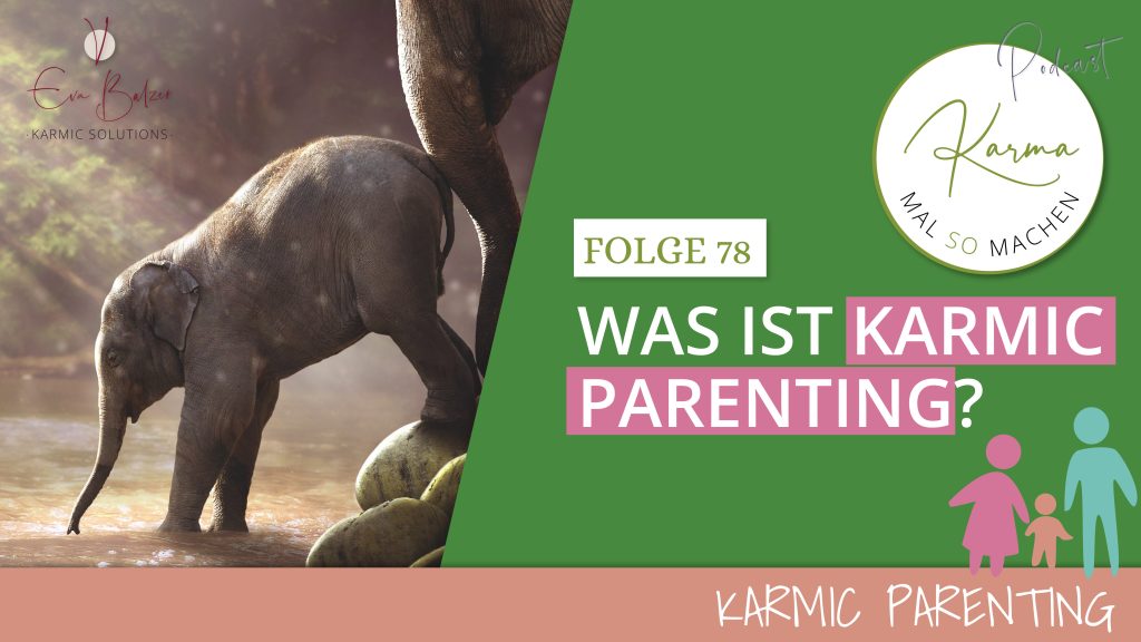 Eva Balzer Karmic Parenting