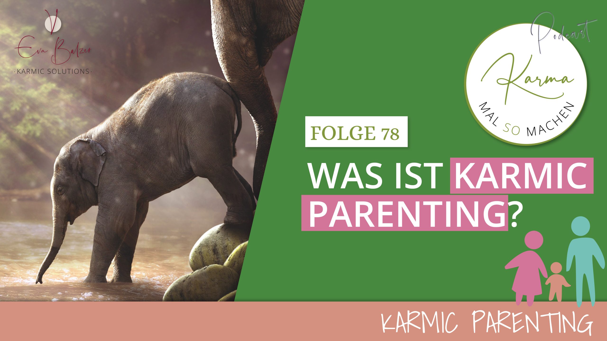 Eva Balzer Karmic Parenting