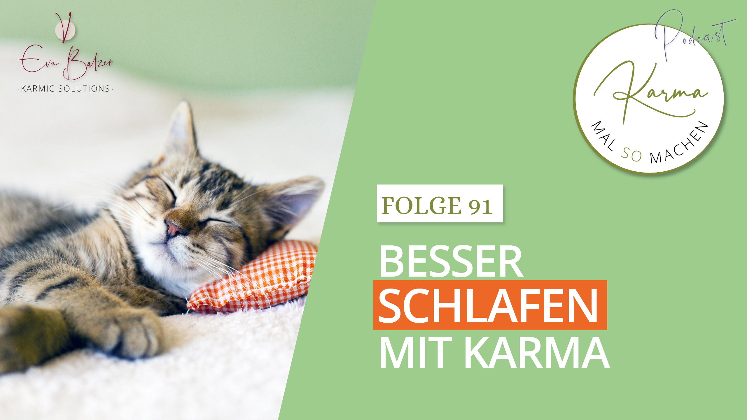 Besser schlafen mit Karma – karmische Ursachen für Schlaflosigkeit – Folge 91